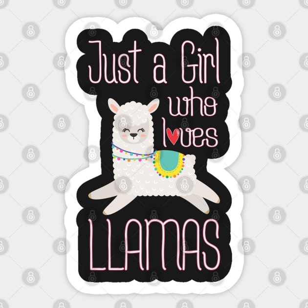 Just a Girl Who Loves Llamas Funny Llama Sticker by kdpdesigns